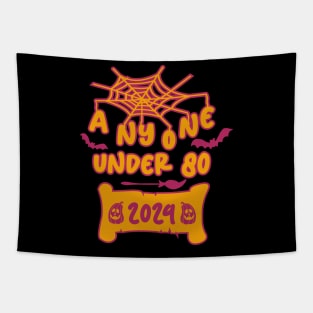 Anyone Under 80 2024 Tapestry