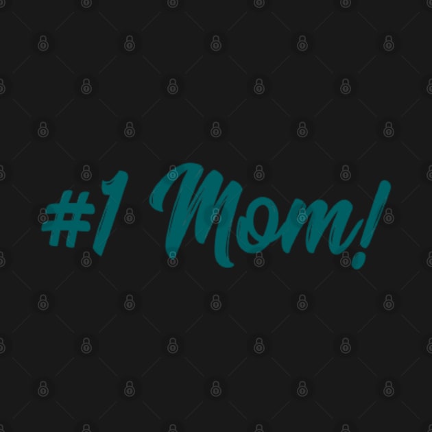 #1 MOM by Artistic Design