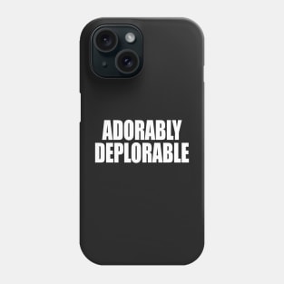 adorably Phone Case