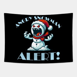 Angry Snowman Alert! - Evil Monster Snowman Design Tapestry