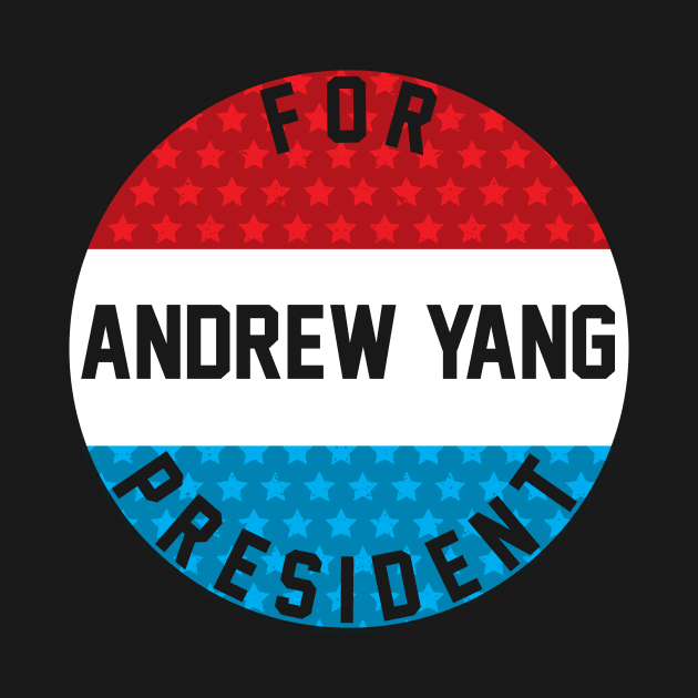 Andrew Yang For President 2020 by Bobtees