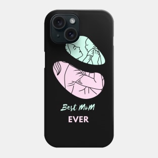 Best Mom ever Phone Case