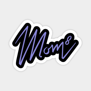 Mom of 8 Magnet