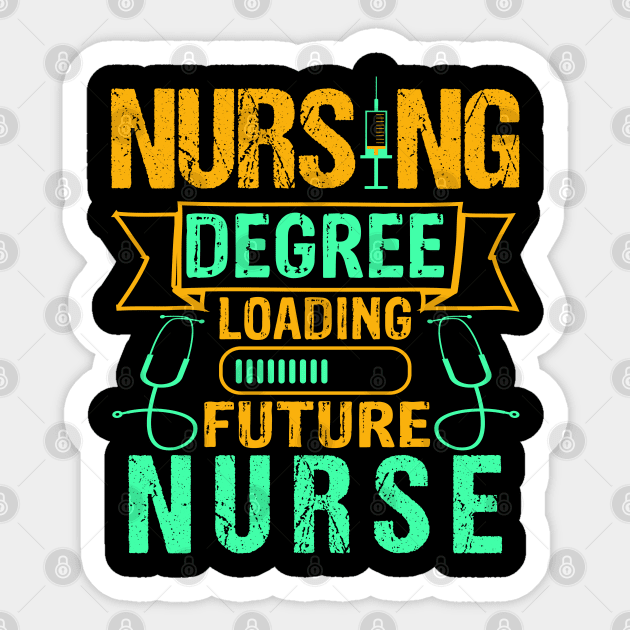 Future Nurse - Nursing - Sticker