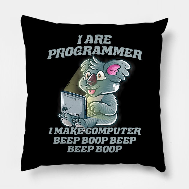 I Are Programmer Introvert IT Nerd Koala Bear Geek Coding Pillow by omorihisoka