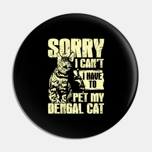 Funny Bengal Cat Lover Gift Pin