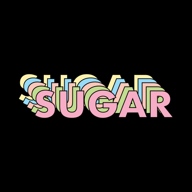 Sugar Text by keeplooping