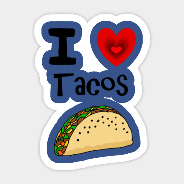 Funny I Love Tacos Taco Lover Cartoon
