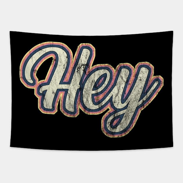 Hey - Just sayin' hey! Tapestry by Pinkazoid