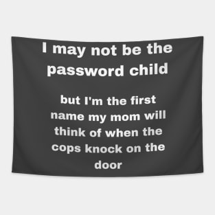 Password Child Tapestry