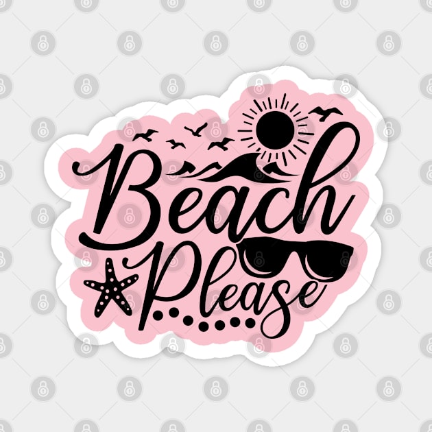 Beach Please 2 Magnet by busines_night