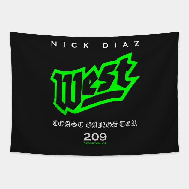 Nick Diaz West Tapestry by SavageRootsMMA