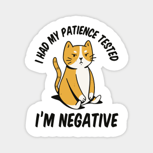 Patient Kitty Humor Magnet