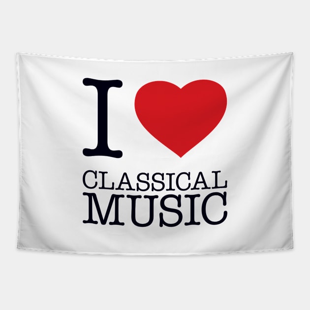 I LOVE CLASSICAL MUSIC Tapestry by eyesblau