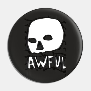 awful Pin