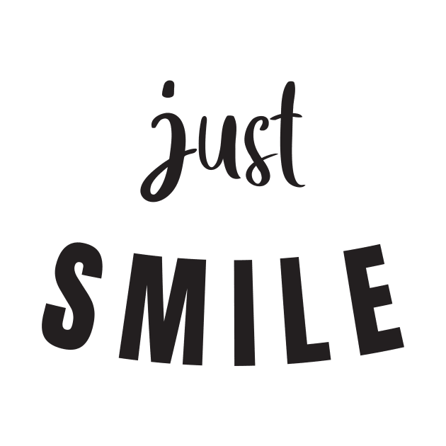 Just Smile by quoteee