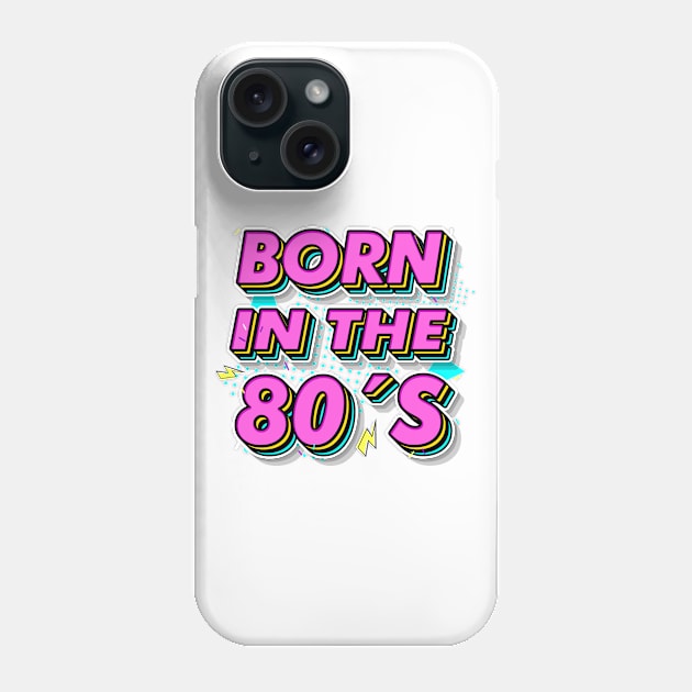 Born in the 80s Retro Gift idea for 40th birthday Phone Case by dconciente