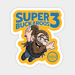 Super Buckaroos 3 Magnet