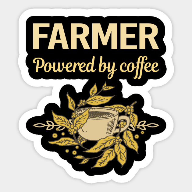 Powered By Coffee Farmer - Farmer - Sticker