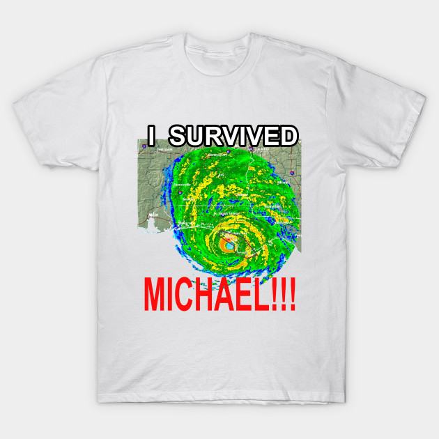 i survived hurricane michael t shirt