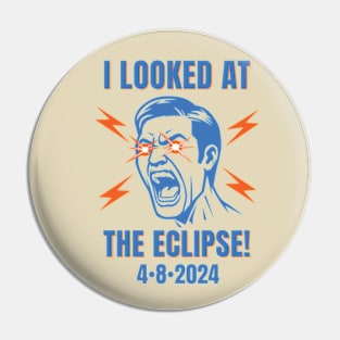 Retro I Looked At Eclipse 2024 Gift Pin