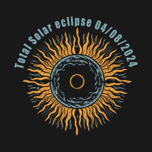 Total Solar Eclipse April 8th 2024 T-Shirt