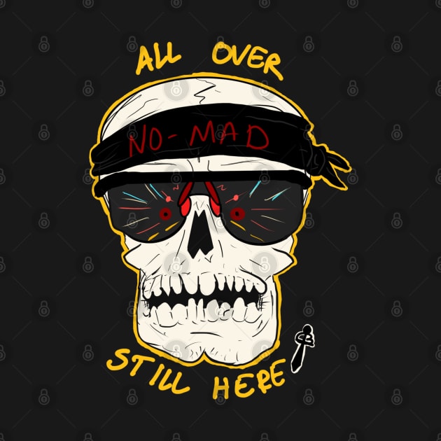 No Mad skull by Not My Day