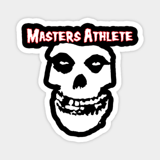 Masters Athlete / Misfits Magnet