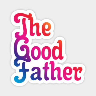 The Good Father 05 Magnet