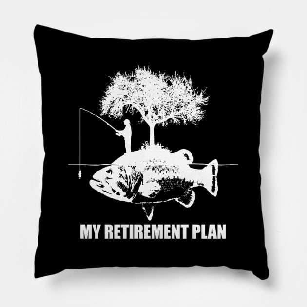 My Retiret Plan Is Fishing For Fisher Pillow by AlfieDreamy 