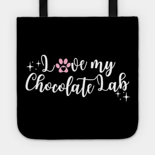 Black i love my chocolate lab Tote