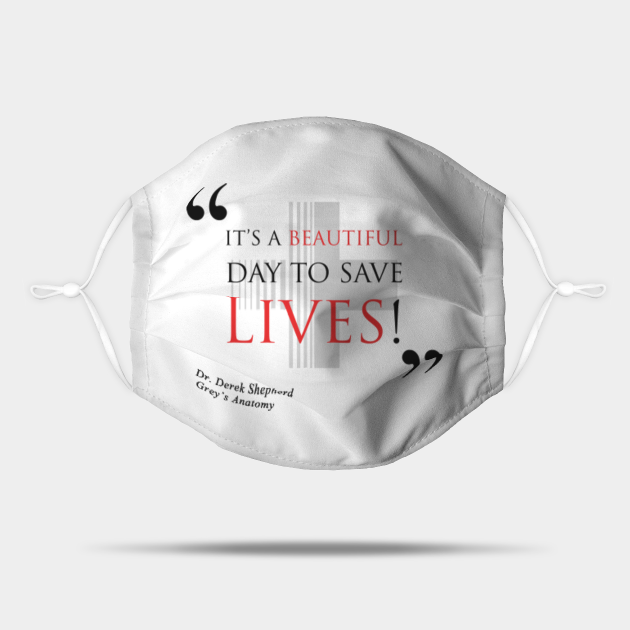 Grey's Anatomy - "It's a beautiful day to save lives ...