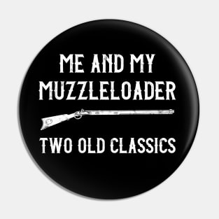 Muzzleloader Classic Black Powder Rifle Pin