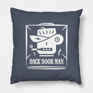 Back Door Man Pillow