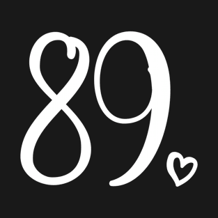 Cute Number 89 - Turning 89 Years Old, 89th Birthday Gift For Men & Women T-Shirt