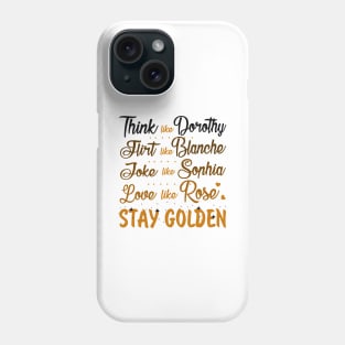 Golden Girls Phone Case