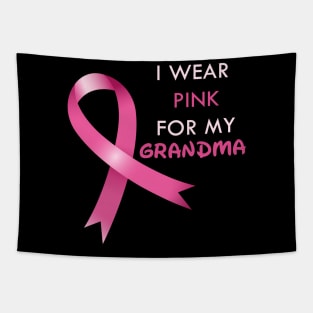 I Wear Pink For My Grandma Breast Cancer Awareness Tapestry