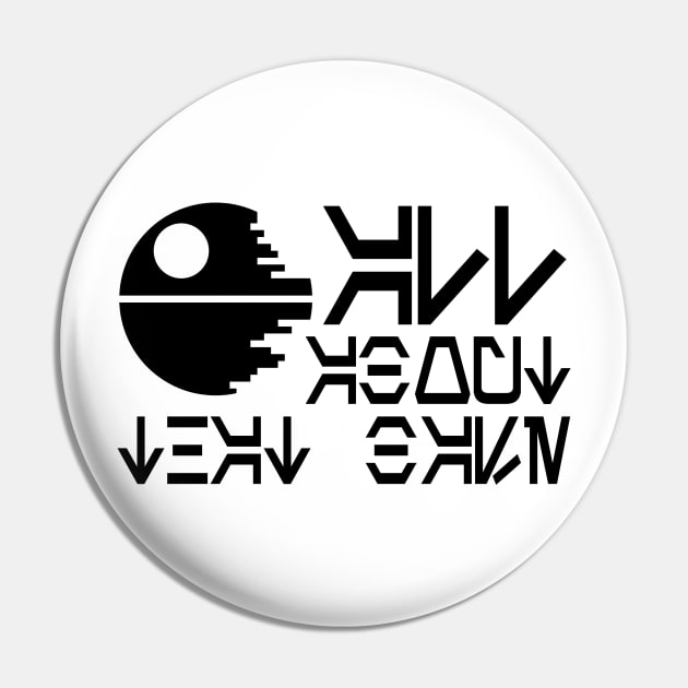 All about that base dark - Aurebesh Pin by nerdprince