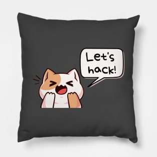 Let's hack (ethically, of course) :) | Hacker design Pillow