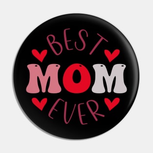 Best Mom Ever Pin