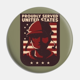 Proudly Served United States - Veteran Pin