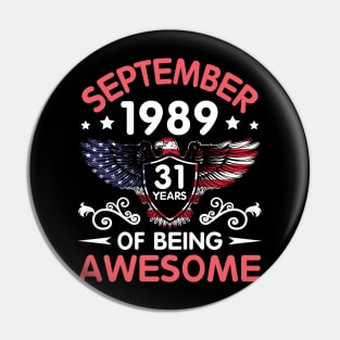 USA Eagle Was Born September 1989 Birthday 31 Years Of Being Awesome Pin