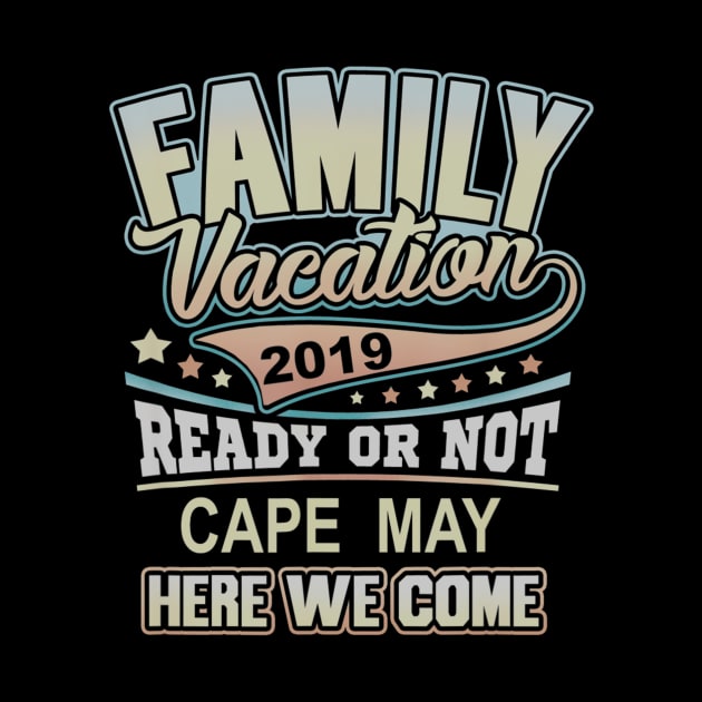 Cape May Family Vacation 2019 by teudasfemales