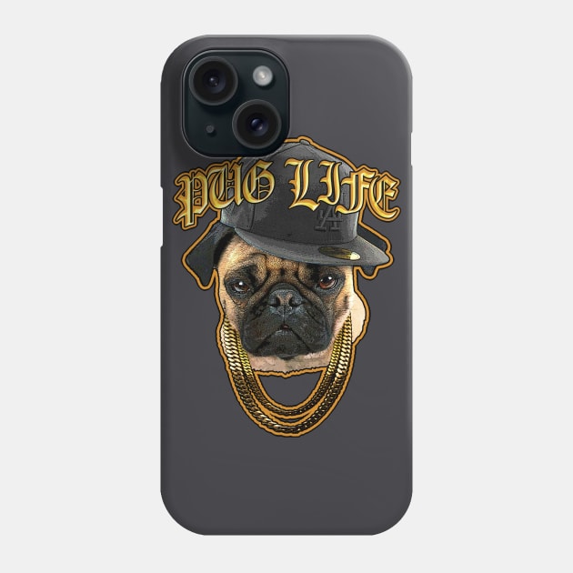 Pug Life Phone Case by Adatude