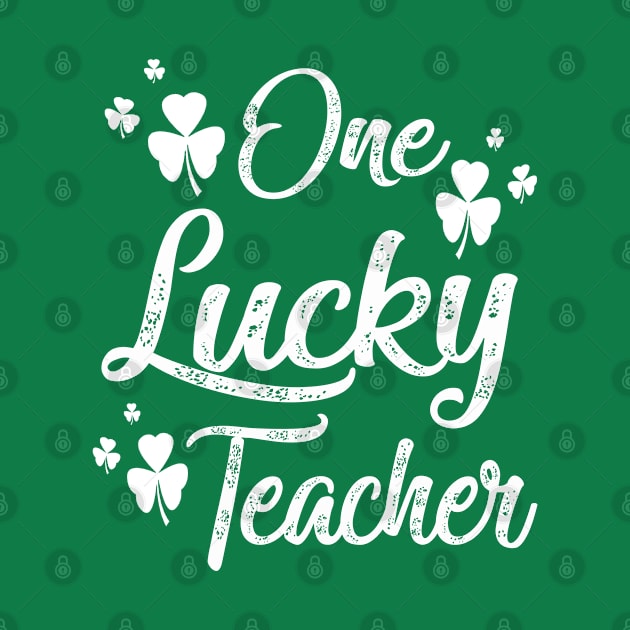 One lucky Teacher st patricks day by Bao1991