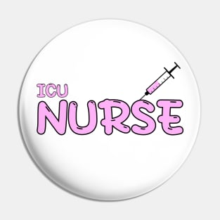 Intensive Care Unit (ICU) Nurse Pink Pin