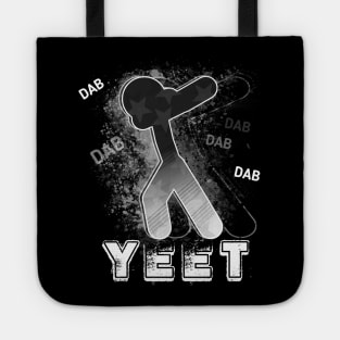 Yeet Dab - Dabbing Yeet Meme - Funny Humor Graphic Gift Saying - Black Grey Tote