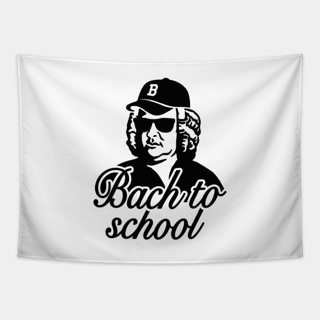 Johann Sebastian Bach To School back to school pun Tapestry by LaundryFactory