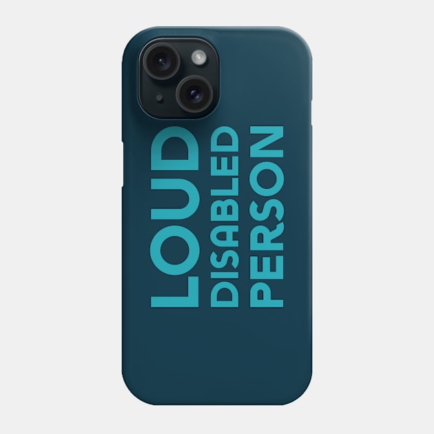 Loud Disabled Person (Sans) Phone Case by Model Deviance Designs