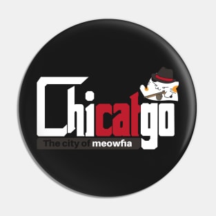 Chicatgo Pin